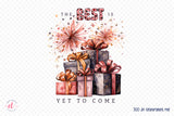 The Best is Yet to Come, New Year PNG