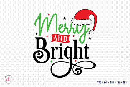 Merry and Bright SVG, Christmas SVG