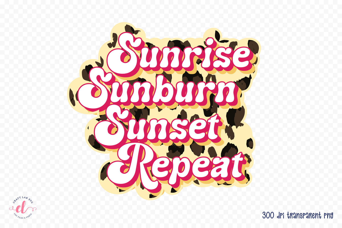 Retro Summer PNG - Sunrise Sunburn Sunset Repeat