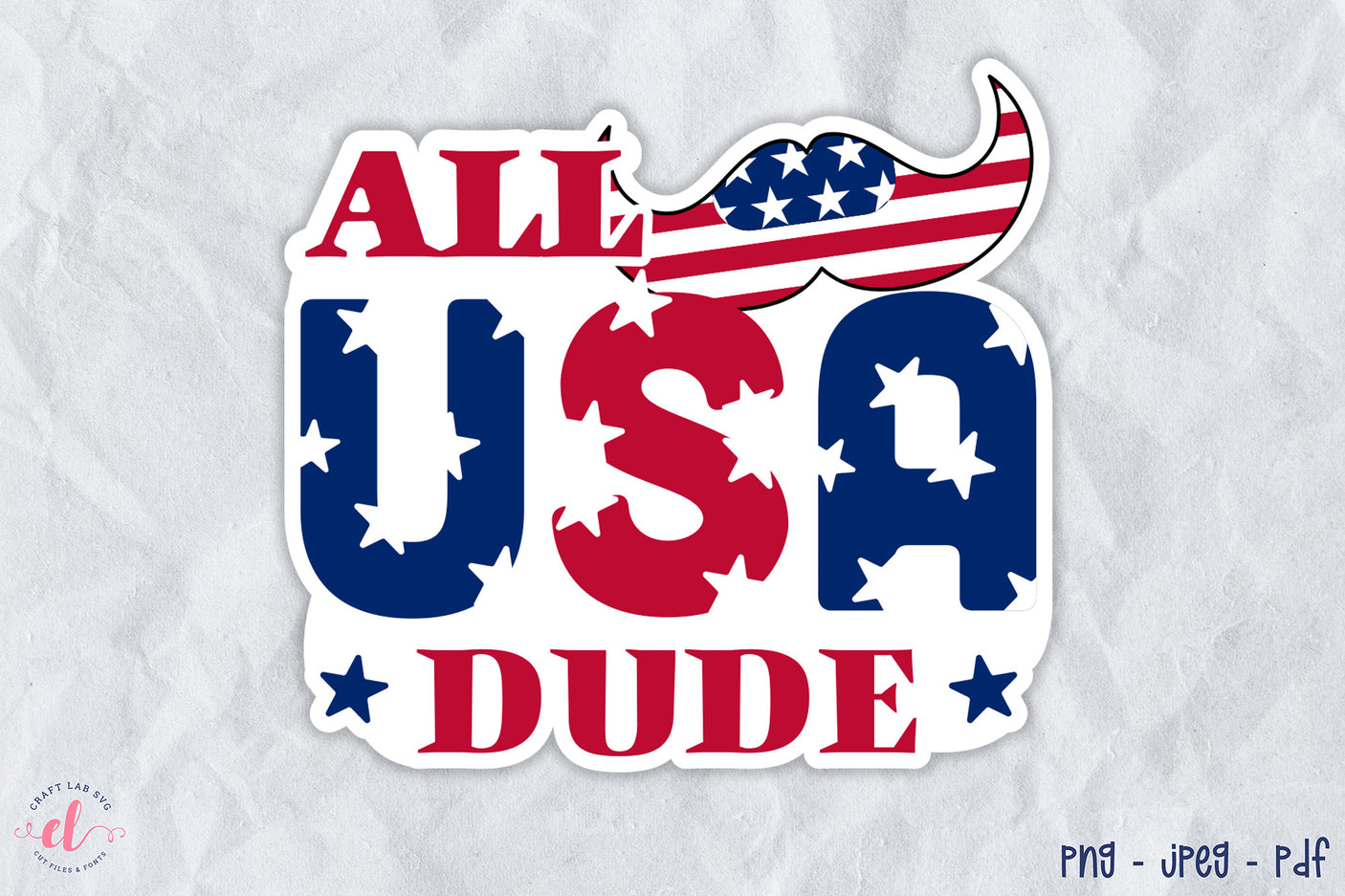 4th of July Sticker PNG | All USA Dude
