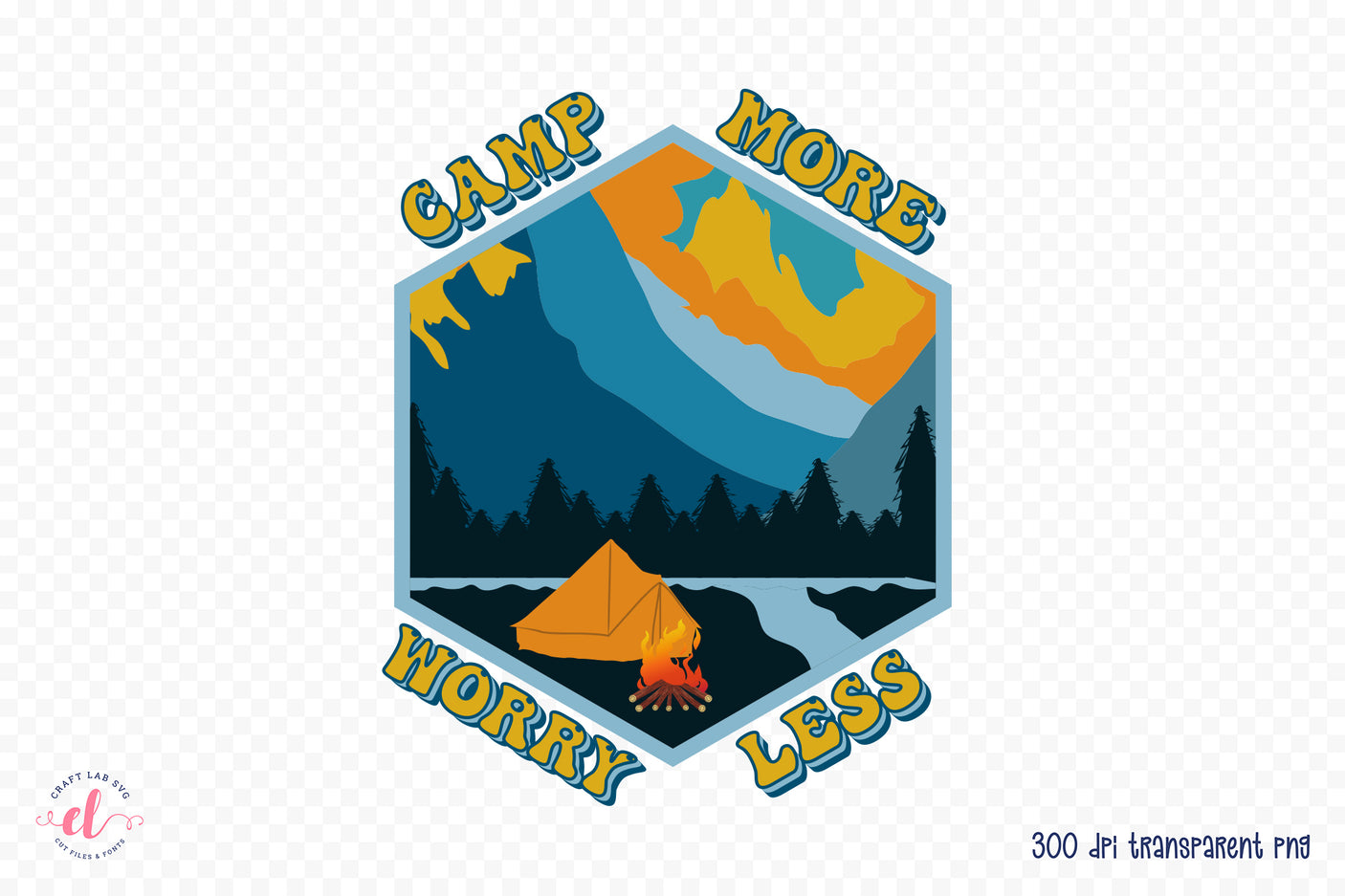 Retro Camping PNG | Camp More Worry Less