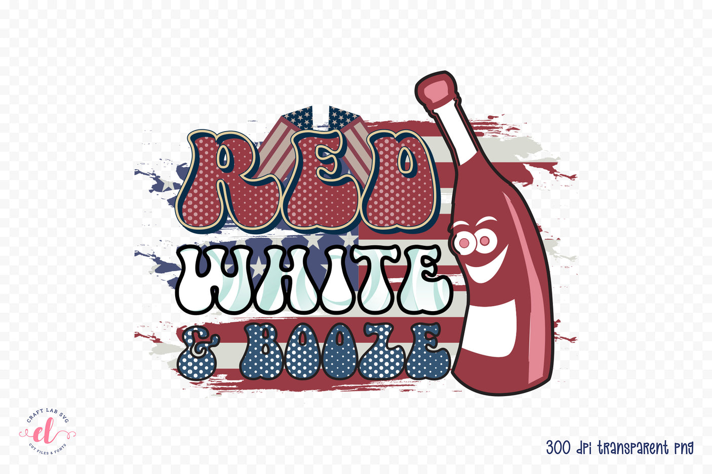 Retro 4th of July Sublimation,  Red White & Booze PNG