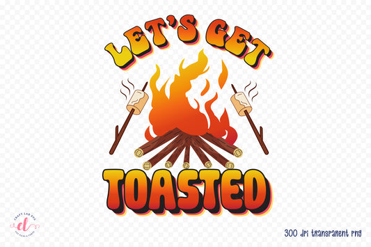 Retro Camping PNG - Let's Get Toasted