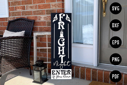 Fright Night SVG - Halloween Porch Sign SVG