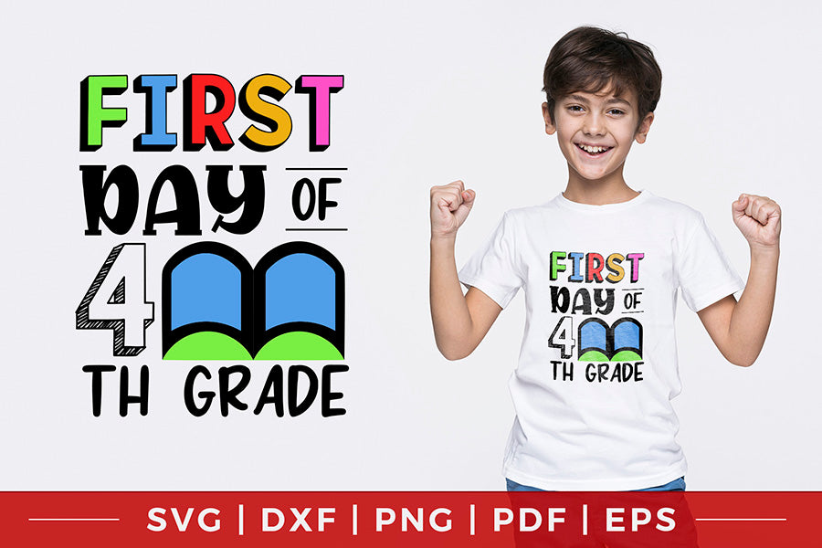 Back to School SVG, First Day of 4th Grade SVG