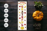 Gather and Be Grateful | Porch Sign SVG