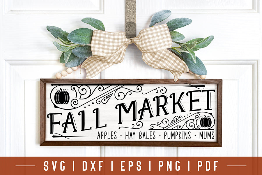 Vintage Fall Sign SVG, Fall Market Cut File
