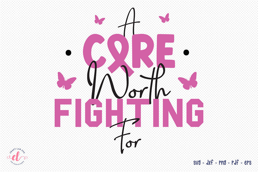 A Cure Worth Fighting for, Breast Cancer SVG
