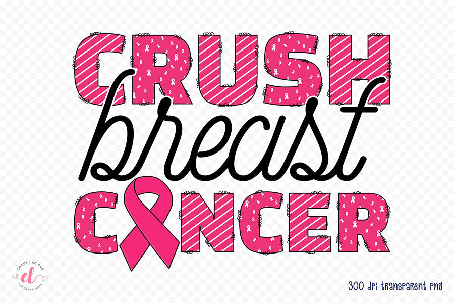 Breast Cancer Sublimation - Crush Breast Cancer