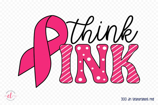 Think Pink, Breast Cancer Awareness PNG