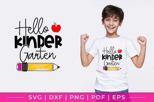 Hello Kindergarten SVG, Back to School SVG