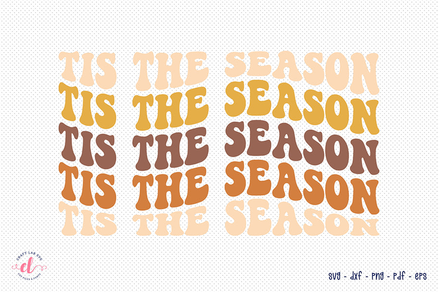 Tis the Season Cut File, Retro Fall SVG