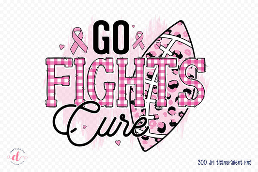 Go Fights Cure PNG | Breast Cancer Sublimation