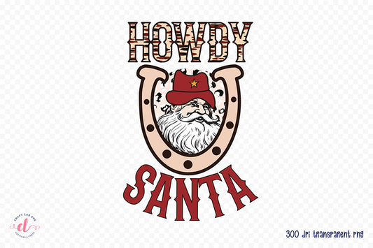 Howdy Santa | Western Christmas Sublimation