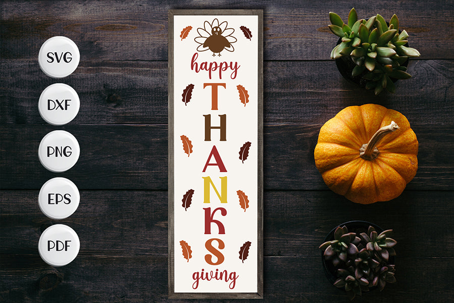 Happy Thanks Giving Porch Sign SVG