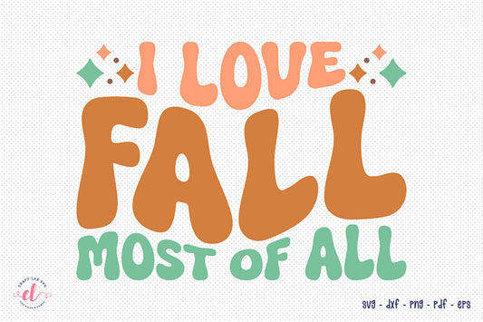 I Love Fall Most of All, Retro Fall SVG