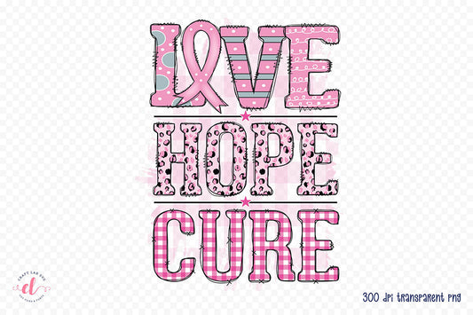 Love Hope Cure | Breast Cancer Sublimation