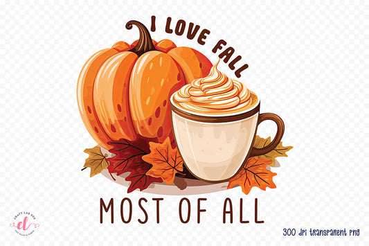 Fall Sublimation Design - I Love Fall Most of All