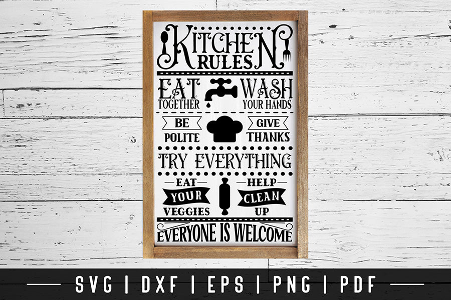 Kitchen Rules SVG - Vintage Kitchen Sign SVG