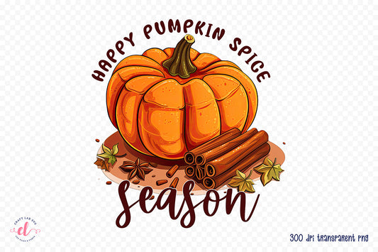 Fall PNG Sublimation - Happy Pumpkin Spice Season