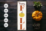 Happy Fall SVG | Fall Vertical Sign SVG
