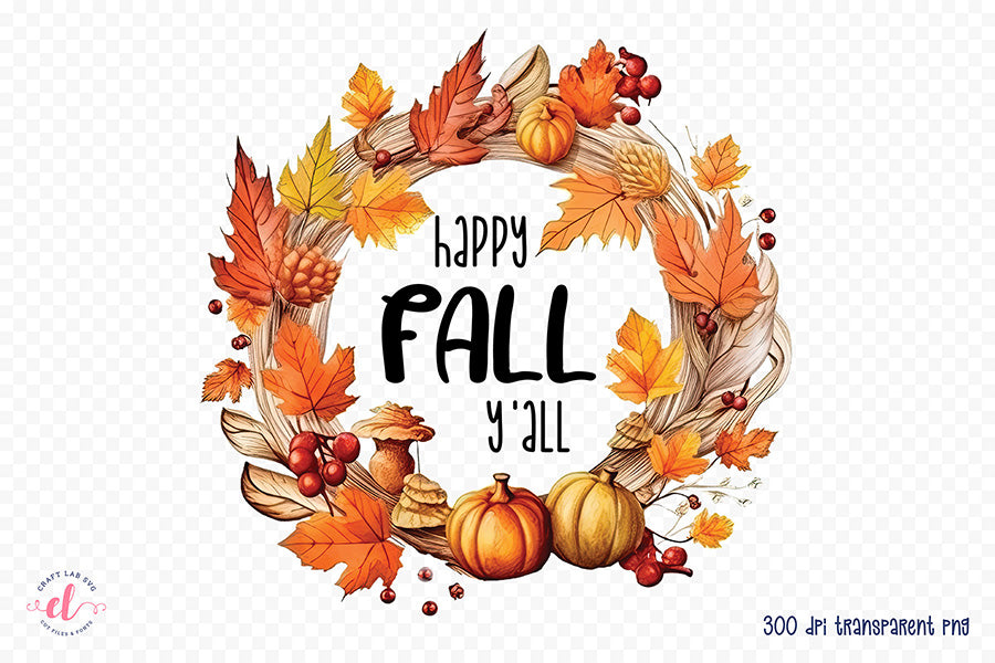 Fall Sublimation Design, Happy Fall Y'all PNG