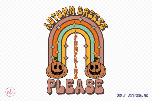 Autumn Breeze Pumpkins Please - Retro Fall PNG