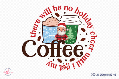 Christmas Coffee Sublimation Design PNG