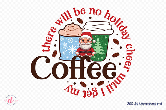 Christmas Coffee Sublimation Design PNG