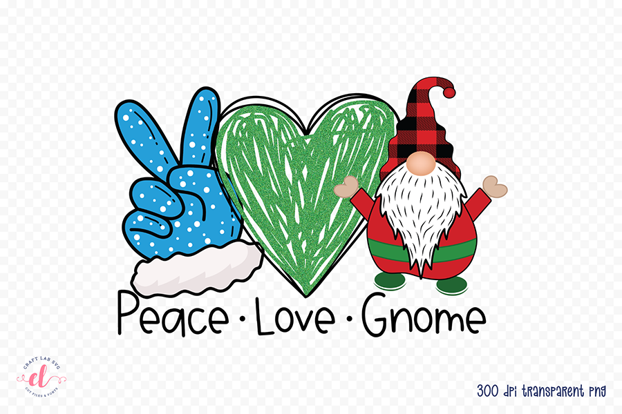 Peace Love Gnome, Christmas PNG Sublimation