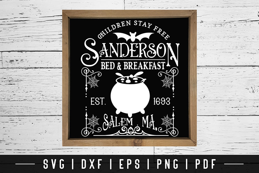 Vintage Halloween Sign SVG - Sanderson Bed & Breakfast