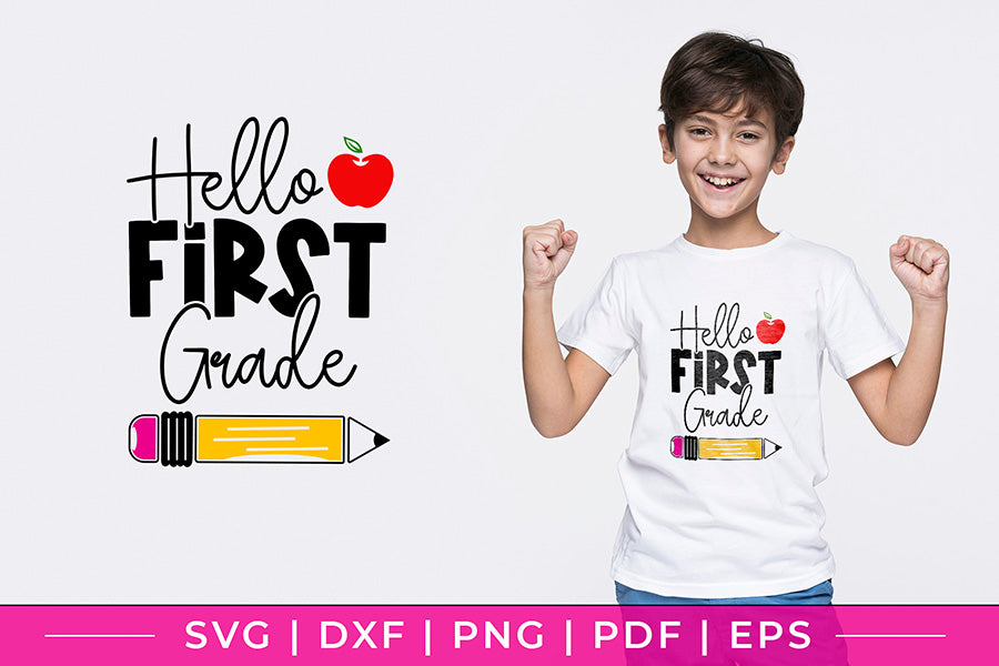 Hello First Grade SVG, Back to School SVG