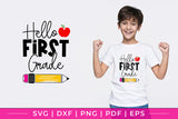 Hello First Grade SVG, Back to School SVG