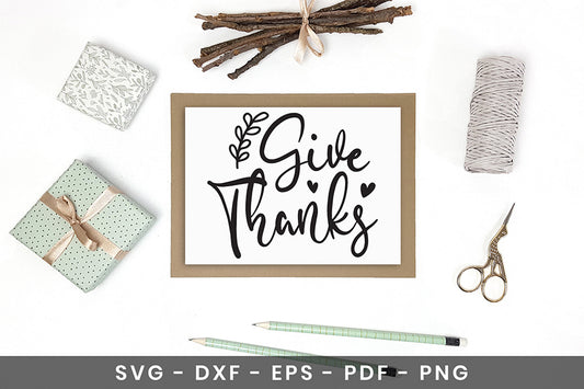 Give Thanks | Thanksgiving Sign SVG