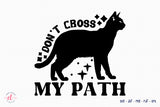 Don't Cross My Path SVG, Retro Halloween SVG
