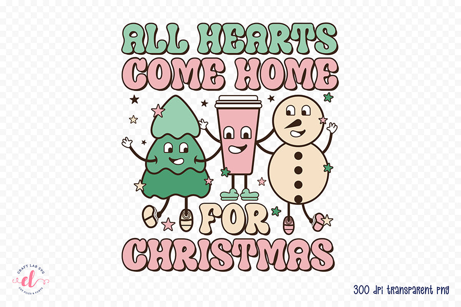 All Hearts Come Home for Christmas Retro PNG