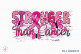 Stronger Than Cancer PNG Sublimation
