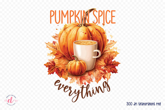 Fall Sublimation Design | Pumpkin Spice Everything