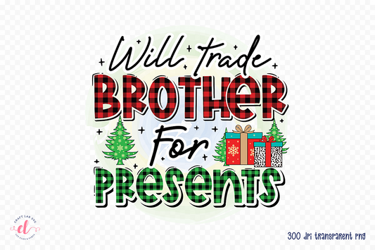 Will Trade Brother for Presents, Kids Christmas PNG