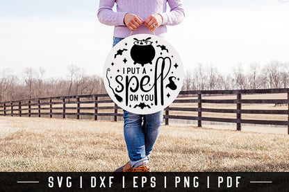 I Put a Spell on You | Halloween Round Sign SVG