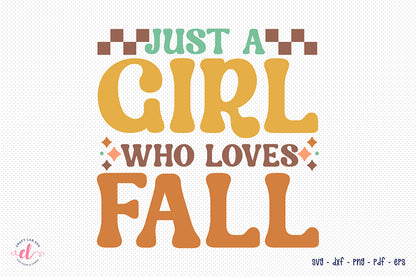 Just a Girl Who Loves Fall Retro SVG