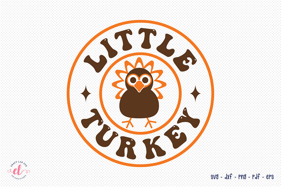 Little Turkey Svg Cut File for Cricut and Silhouette – Craft Lab SVG