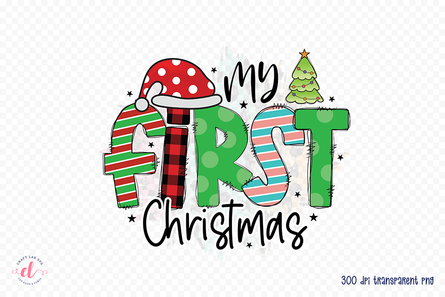 My First Christmas PNG | Kids Christmas PNG