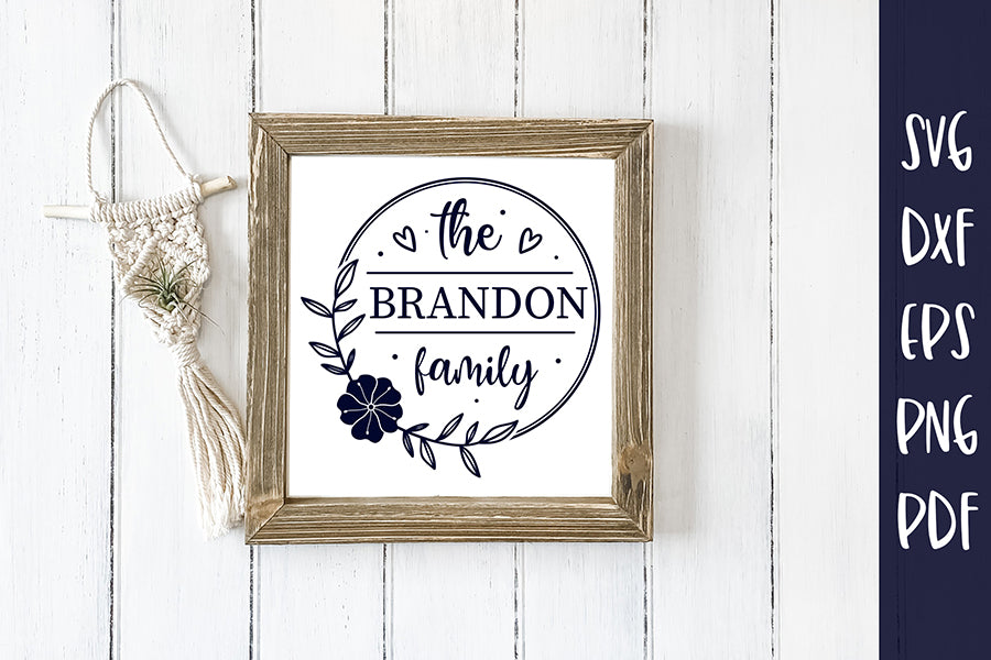 Family Name Monogram SVG - Floral Frame SVG