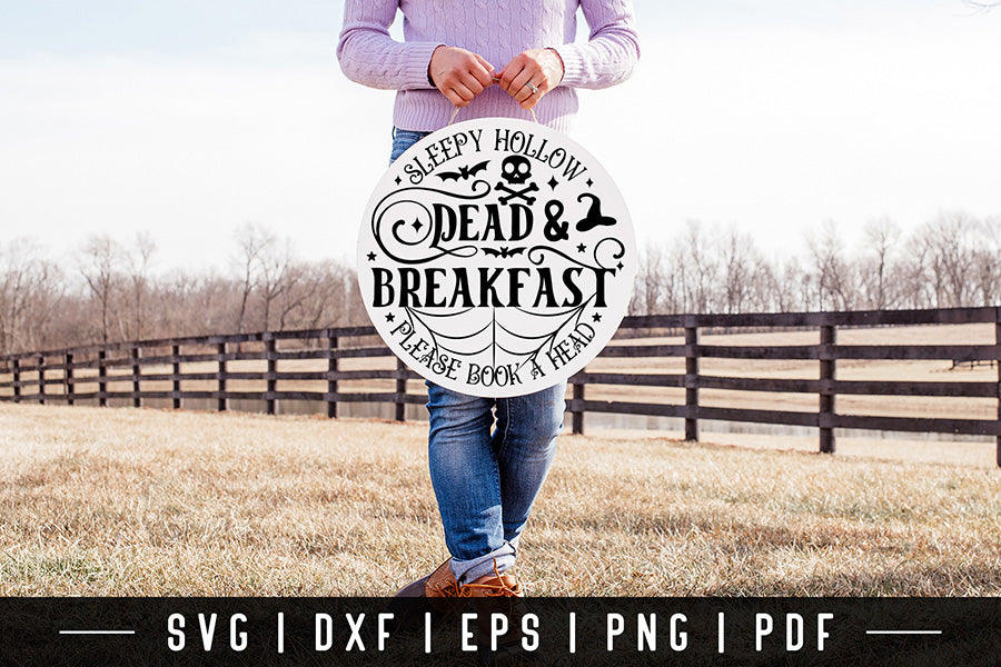 Halloween Round Sign SVG - Dead & Breakfast SVG