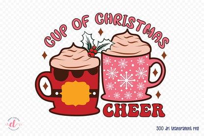 Cup of Christmas Cheer PNG Sublimation