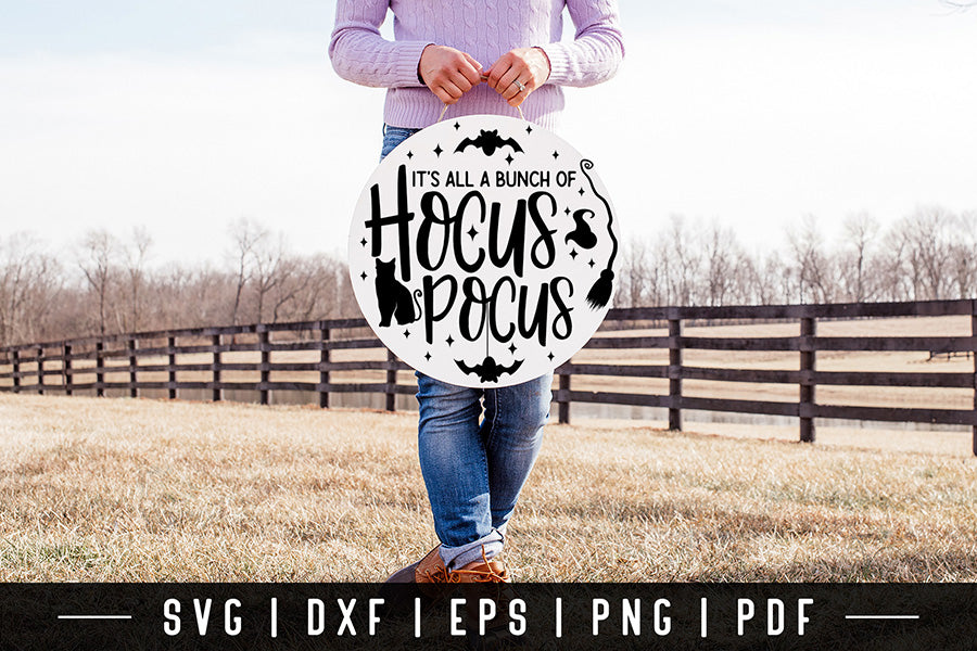 It's All a Bunch of Hocus Pocus | Halloween Round Sign SVG