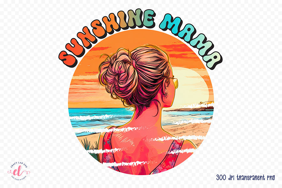 Summer and Beach PNG Sublimation | Sunshine Mama