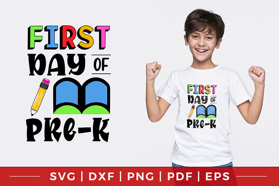 First Day of Pre-k SVG, Back to School SVG