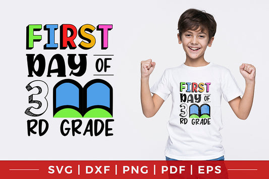 First Day of 3rd Grade | Back to School SVG